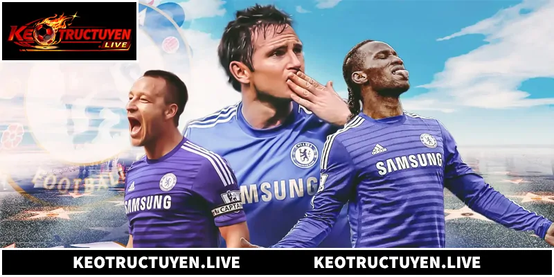 Soi Kèo Chelsea - Phân Tích Tỷ Lệ Chuẩn Xác, Dự Đoán Hiệu Quả